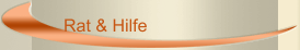 Rat & Hilfe